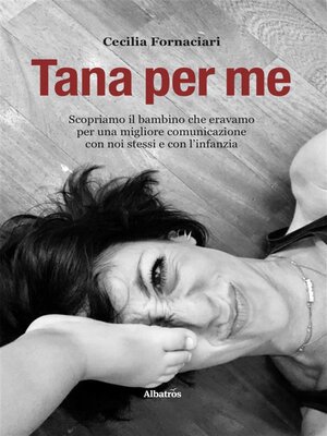 cover image of Tana per me